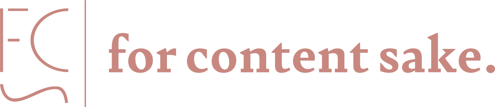 For Content Sake.